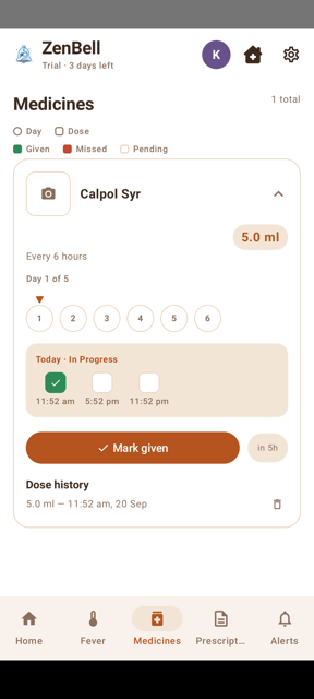 Android medicines screen with dose history and a 5.0 ml every 6 hours schedule